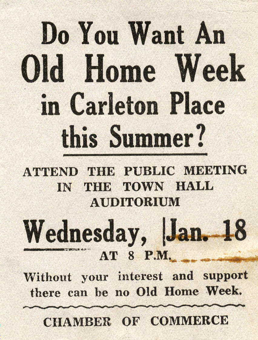 Rectangular grey card with printing in black: "Do you want An Old Home Week in Carleton Place this Summer? Attend the Public Meeting In the Town Hall Auditorium. Wednesday, jan. 18 at 8 P.M. Without your interest and support there can be no Old Home Week. Chamber of Commerce". Written on reverse in pencil: "Shoemaker, -Melville, Ron Arnold Wife, - Linda Gail Ron Tiny, -Ruth Darryl A. Teeny, - Eugene Keith Roy Teeny Weeny - Benard Gor. D.M."